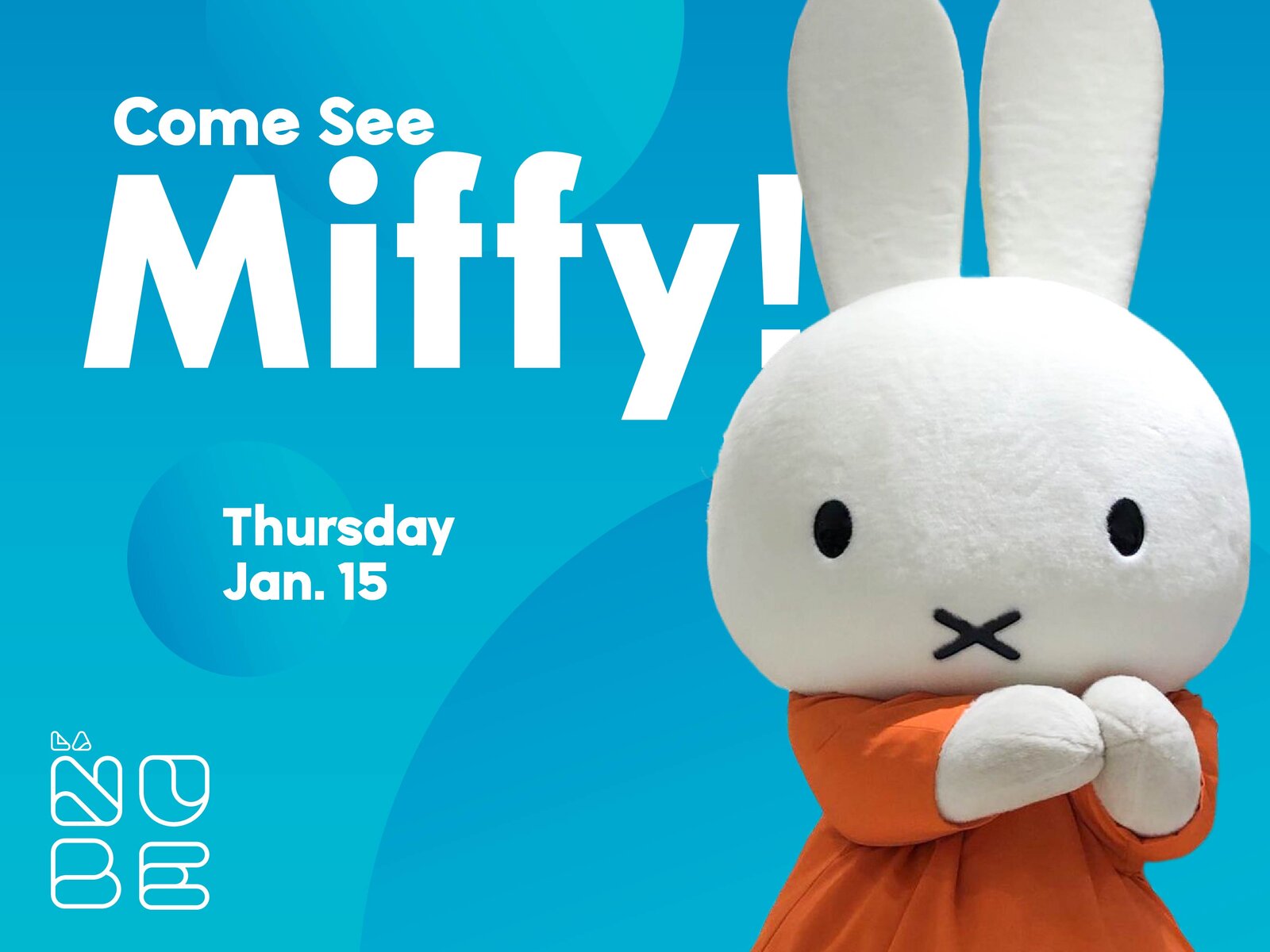 Miffy Visits La Nube!