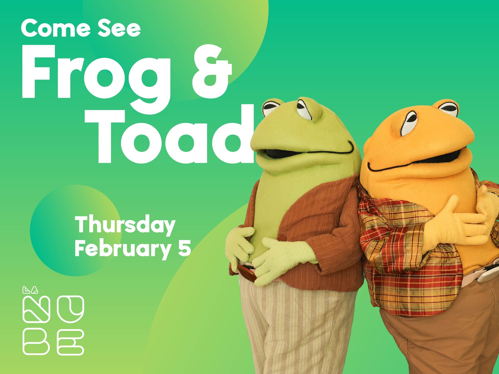Frog & Toad at La Nube!