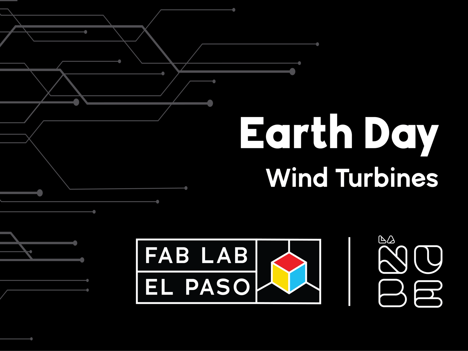 Fab Lab - Earth Day Wind Turbines