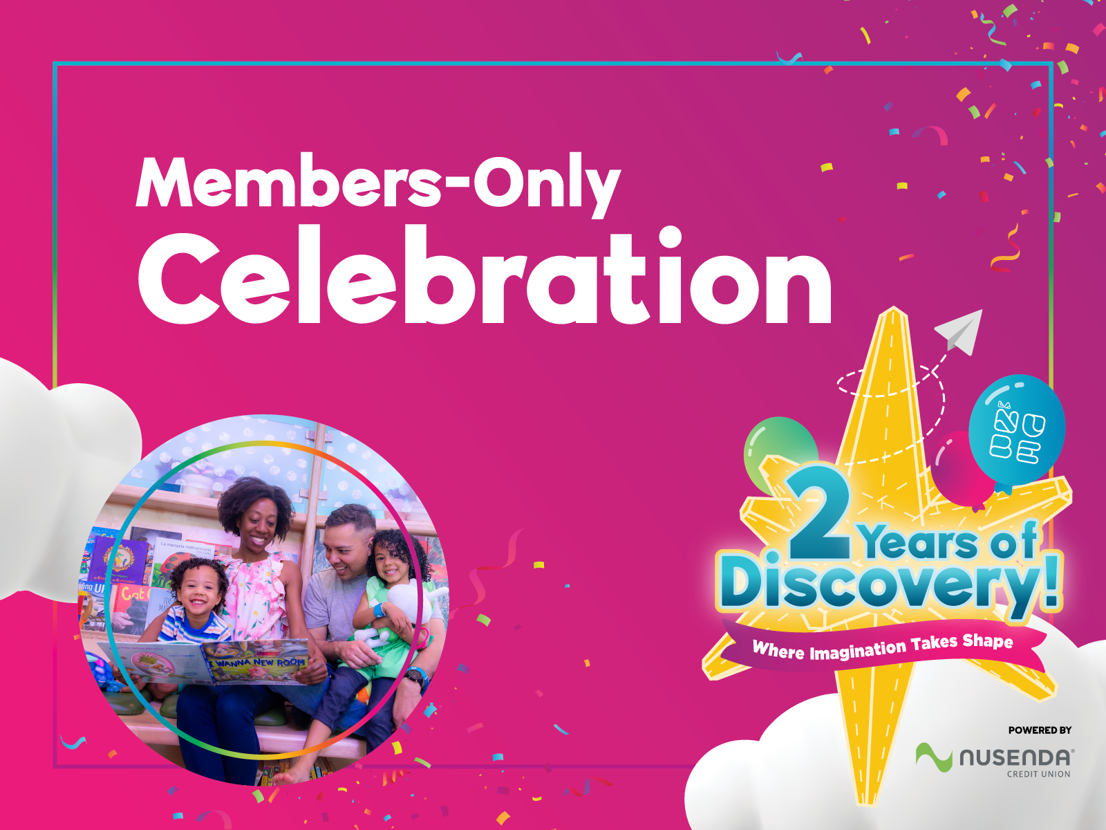 2 Years of Discovery Members-Only Celebration