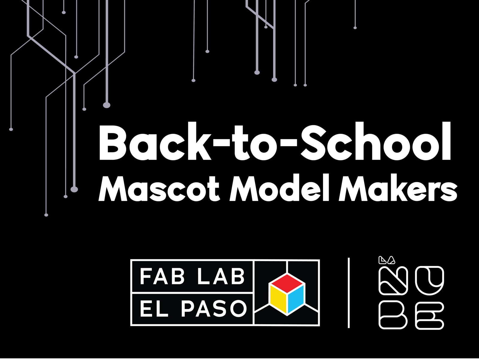 Fab Lab- Back-to-School Mascot Model Makers