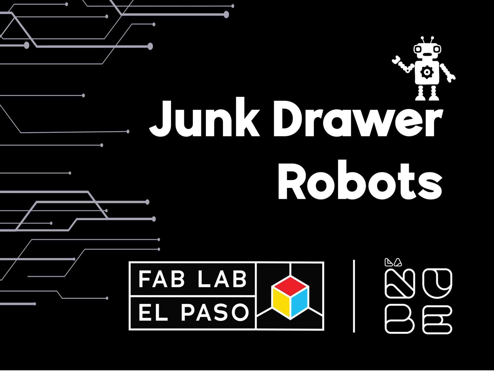 Fab Lab- Junk Drawer Robots